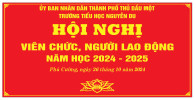 HỘI NGHỊ VIÊN CHỨC, NGƯỜI LAO ĐỘNG TRƯỜNG TIỂU HỌC NGUYỄN DU NĂM HỌC 2024-2025