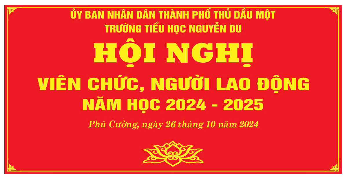 HỘI NGHỊ VIÊN CHỨC, NGƯỜI LAO ĐỘNG TRƯỜNG TIỂU HỌC NGUYỄN DU NĂM HỌC 2024-2025